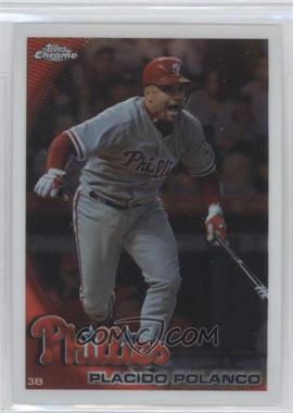 2010 Topps Chrome - [Base] #78 - Placido Polanco