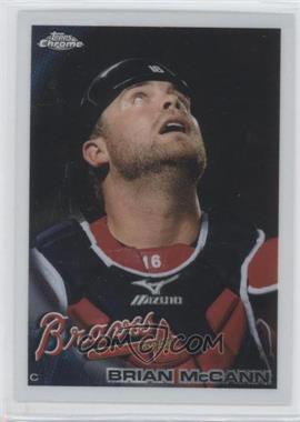 2010 Topps Chrome - [Base] #89 - Brian McCann