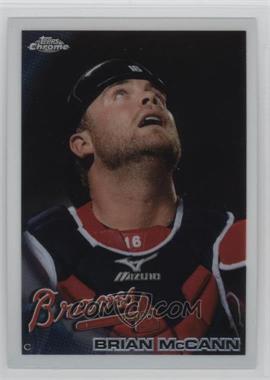 2010 Topps Chrome - [Base] #89 - Brian McCann