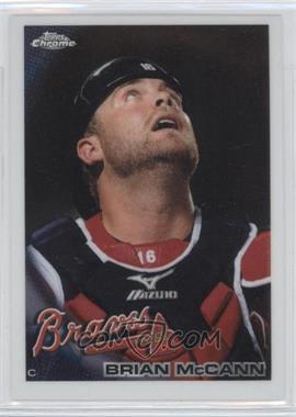 2010 Topps Chrome - [Base] #89 - Brian McCann