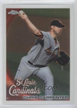 2010 Topps Chrome - [Base] #99 - Chris Carpenter