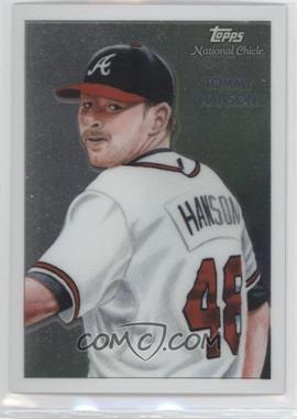 2010 Topps Chrome - National Chicle Chrome #CC37 - Tommy Hanson by Brett Farr /999