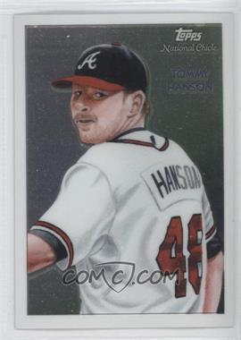 2010 Topps Chrome - National Chicle Chrome #CC37 - Tommy Hanson by Brett Farr /999