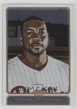 2010 Topps Chrome - Topps 206 Chrome #TC47 - Ryan Howard /999