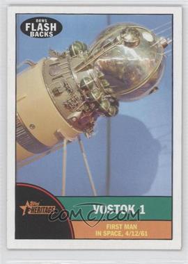 2010 Topps Heritage - News Flashbacks #NF 9 - Vostok I