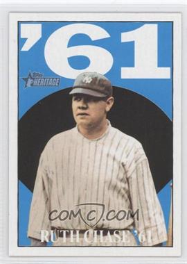 2010 Topps Heritage - Ruth Chase '61 #61BR10 - Babe Ruth
