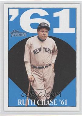 2010 Topps Heritage - Ruth Chase '61 #61BR6 - Babe Ruth