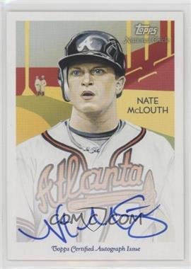2010 Topps National Chicle - Autographs #NCA-NM - Nate McLouth