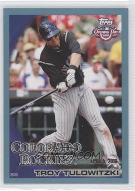 2010 Topps Opening Day - [Base] - Blue #188 - Troy Tulowitzki /2010