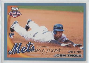 2010 Topps Opening Day - [Base] - Blue #214 - Josh Thole /2010