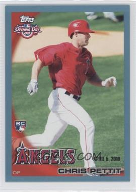 2010 Topps Opening Day - [Base] - Blue #215 - Chris Pettit /2010