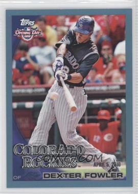 2010 Topps Opening Day - [Base] - Blue #9 - Dexter Fowler /2010