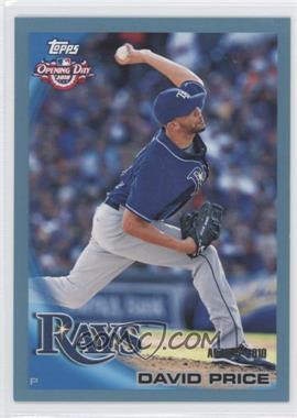 2010 Topps Opening Day - [Base] - Blue #99 - David Price /2010