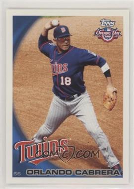 2010 Topps Opening Day - [Base] #4 - Orlando Cabrera