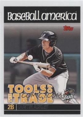 2010 Topps Pro Debut - Baseball America Tools of the Trade #TT11 - Dustin Ackley