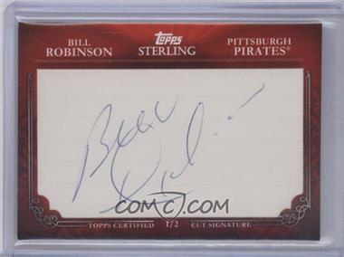 2010 Topps Sterling - Cut Signatures #MPS-70 - Bill Robinson /2