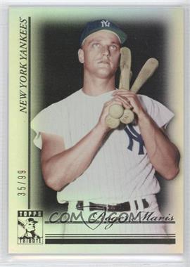 2010 Topps Tribute - [Base] - Black #23 - Roger Maris /99