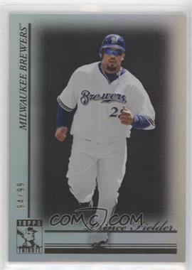 2010 Topps Tribute - [Base] - Black #54 - Prince Fielder /99