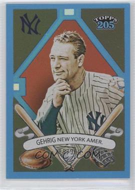2010 Topps Tribute - [Base] - Blue #76 - Topps 205 - Lou Gehrig /399