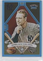 Topps 205 - Lou Gehrig #/399