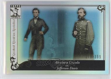 2010 Topps Tribute - [Base] - Blue #GR-97 - Abraham Lincoln vs. Jefferson Davis /399