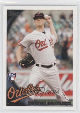 2010 Topps Update Series - [Base] #US-185.1 - Brian Matusz