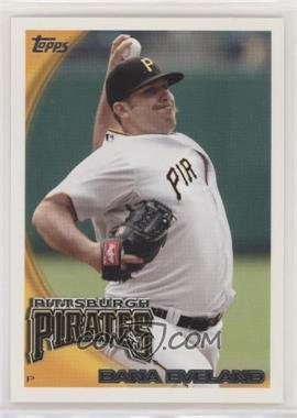 2010 Topps Update Series - [Base] #US-258 - Dana Eveland