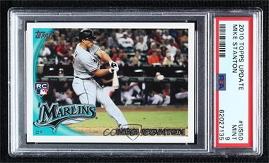 2010 Topps Update Series - [Base] #US-50.1 - Mike Stanton (Called Mike on Card) [PSA 9 MINT]