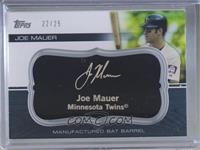 Joe Mauer #/25