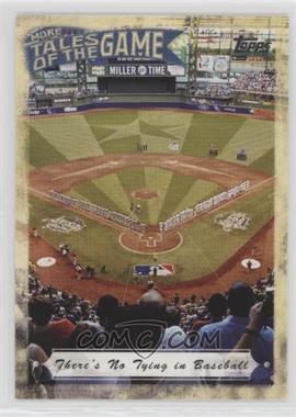 2010 Topps Update Series - More Tales of the Game #MTOG-12 - There's No Trying in Baseball