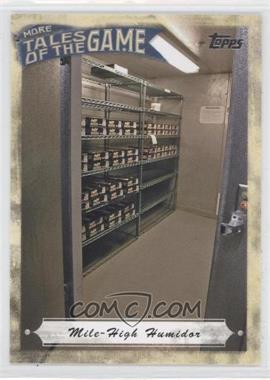 2010 Topps Update Series - More Tales of the Game #MTOG-8 - Mile-High Humidor