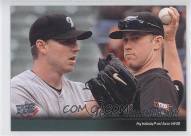 2010 Upper Deck - [Base] #599 - Roy Halladay, Aaron Hill (Toronto Blue Jays Team Checklist)