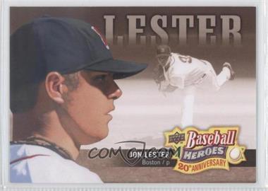 2010 Upper Deck - Baseball Heroes 20th Anniversary Art #BHA-6 - Jon Lester