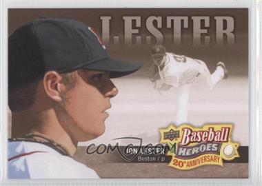 2010 Upper Deck - Baseball Heroes 20th Anniversary Art #BHA-6 - Jon Lester