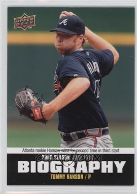 2010 Upper Deck - Season Biography #SB-90 - Tommy Hanson