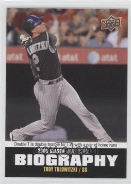 2010 Upper Deck - Season Biography #SB-97 - Troy Tulowitzki