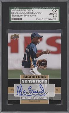 2010 Upper Deck - Signature Sensations #SS-AE - Alcides Escobar [SGC 92 NM/MT+ 8.5]