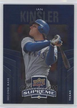 2010 Upper Deck - Supreme - Blue #S-46 - Ian Kinsler