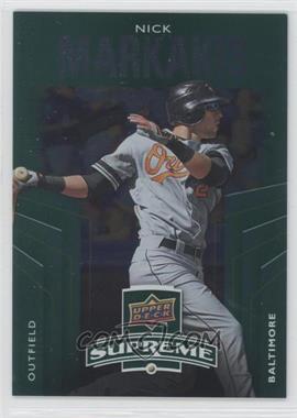 2010 Upper Deck - Supreme - Green #S-54 - Nick Markakis