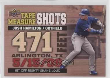 2010 Upper Deck - Tape Measure Shots #TMS-5 - Josh Hamilton