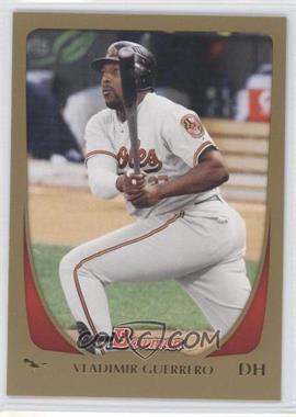 2011 Bowman - [Base] - Gold #167 - Vladimir Guerrero