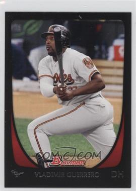 2011 Bowman - [Base] #167 - Vladimir Guerrero