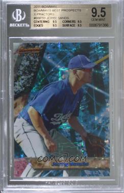 2011 Bowman - Bowman's Best Prospects - X-Fractor #BBP10 - Jerry Sands /25 [BGS 9.5 GEM MINT]