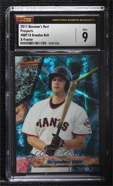 2011 Bowman - Bowman's Best Prospects - X-Fractor #BBP18 - Brandon Belt /25 [CSG 9 Mint]