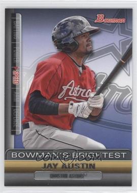 2011 Bowman - Bowman's Brightest #BBR9 - Jay Austin