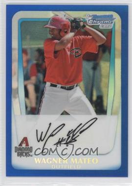 2011 Bowman - Chrome Prospects - Blue Refractor #BCP88 - Wagner Mateo /250