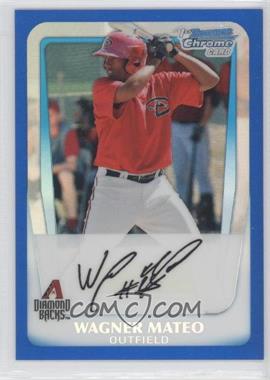 2011 Bowman - Chrome Prospects - Blue Refractor #BCP88 - Wagner Mateo /250