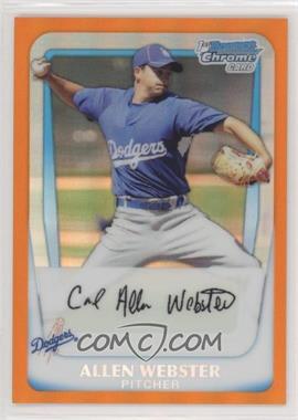 2011 Bowman - Chrome Prospects - Orange Refractor #BCP89 - Allen Webster /25