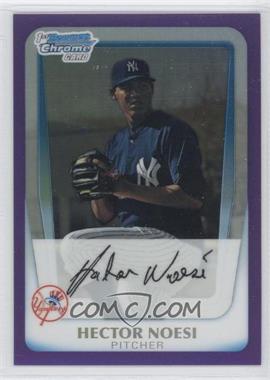 2011 Bowman - Chrome Prospects - Purple Refractor #BCP17 - Hector Noesi /700