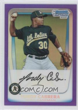 2011 Bowman - Chrome Prospects - Purple Refractor #BCP97 - Yordy Cabrera /700